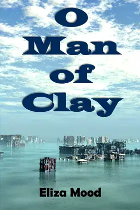 O Man of Clay poster