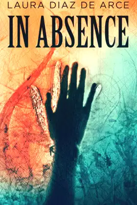 In Absence poster