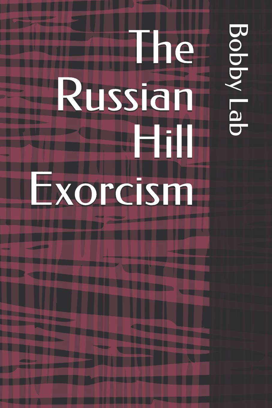 The Russian Hill Exorcism poster