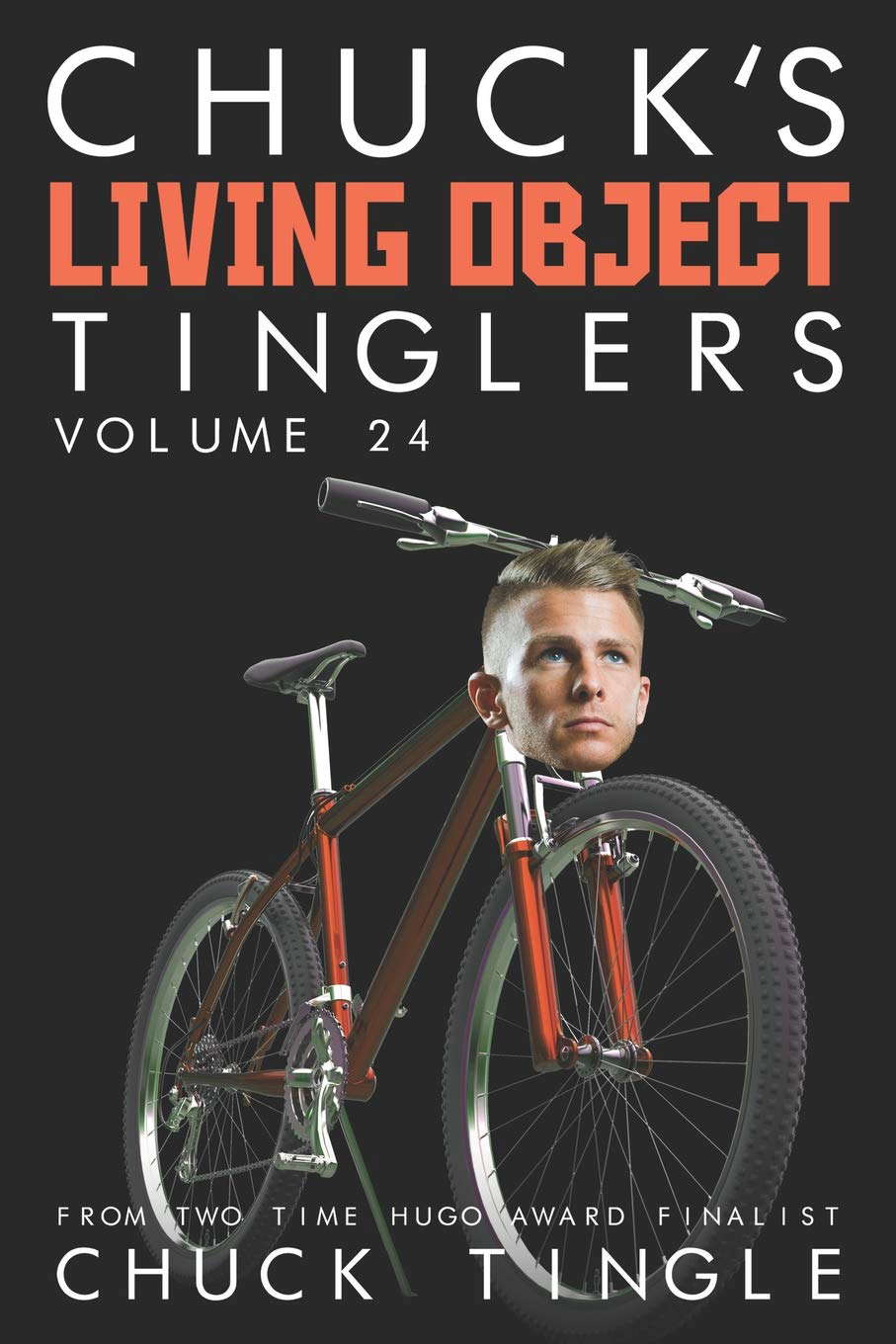 Chuck's Living Object Tinglers: Volume 24 poster