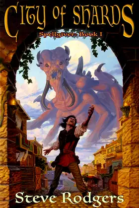 City of Shards (Spellgiver Book 1) poster