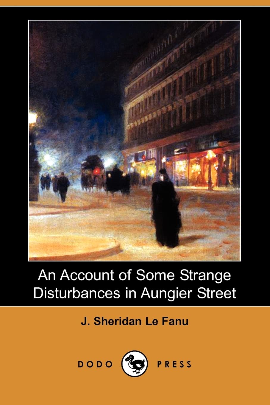 An Account of Some Strange Disturbances in Aungier Street poster