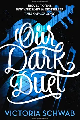 Our Dark Duet (Monsters of Verity) poster