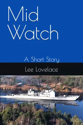 Mid Watch: A Short Story poster