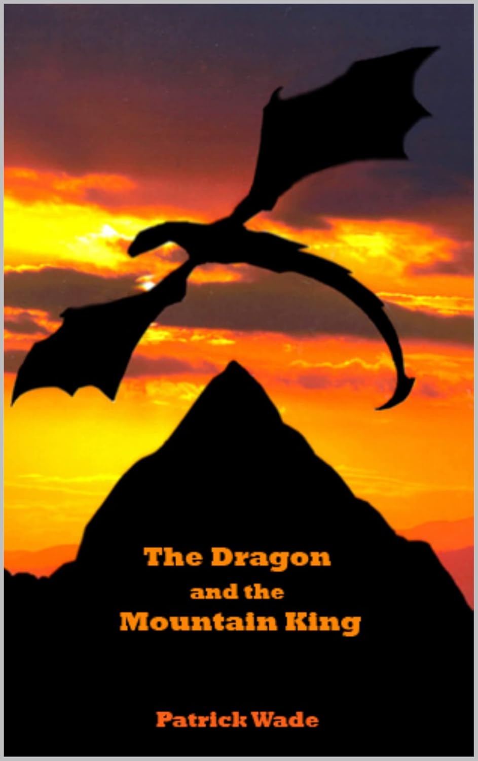The Dragon and the Mountain King: A Dark Fable poster