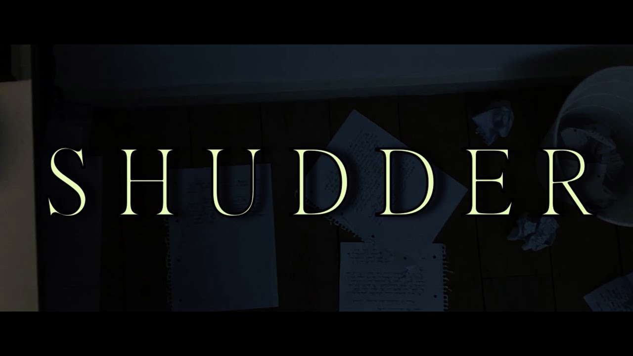 SHUDDER - A Short Horror Film