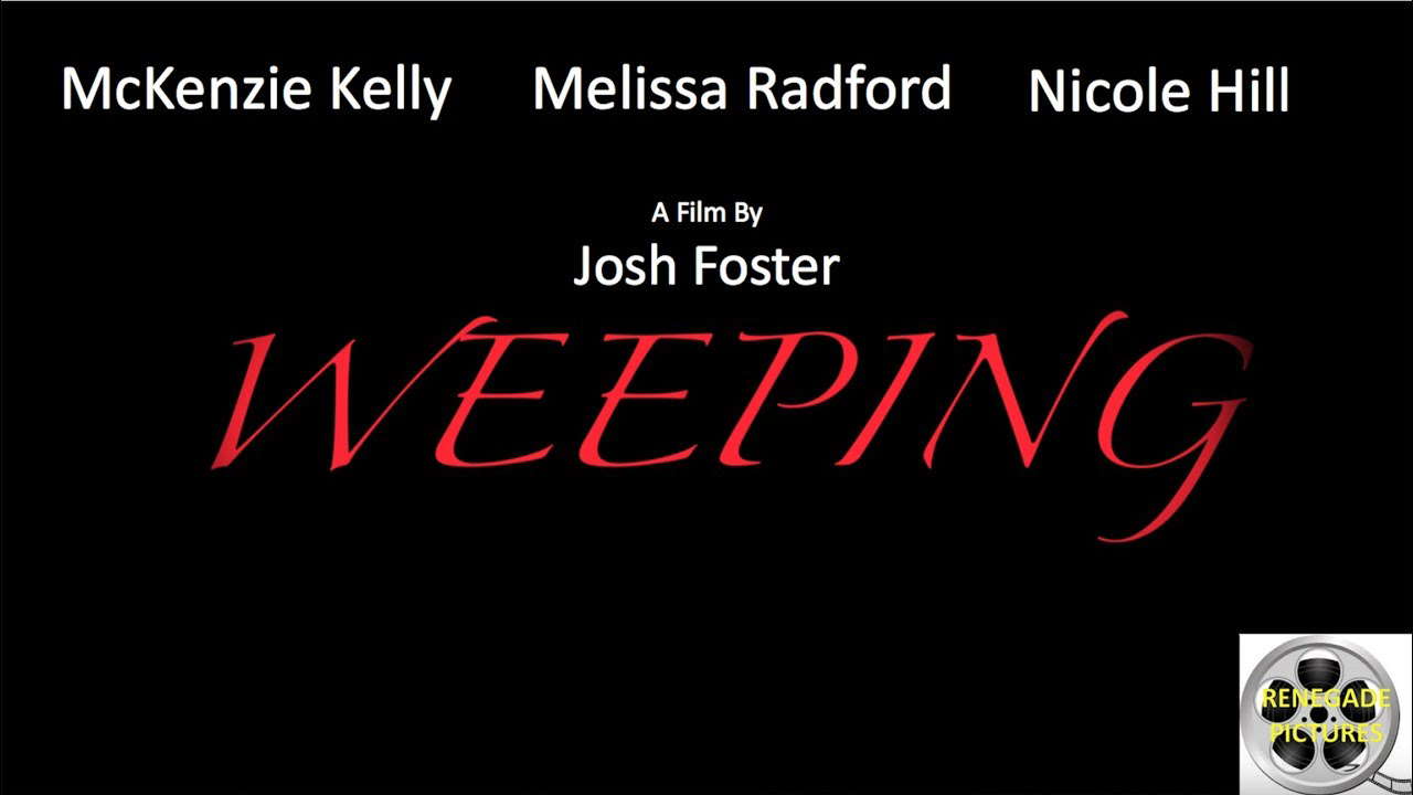 Weeping (Short Horror Film)