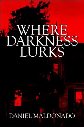 Where Darkness Lurks poster