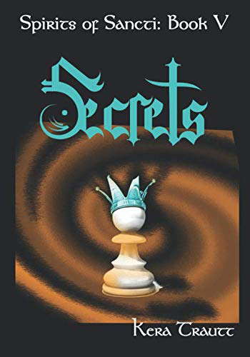 Spirits of Sancti: Book 5 - Secrets poster