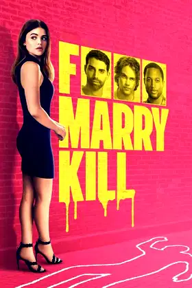 F Marry Kill poster
