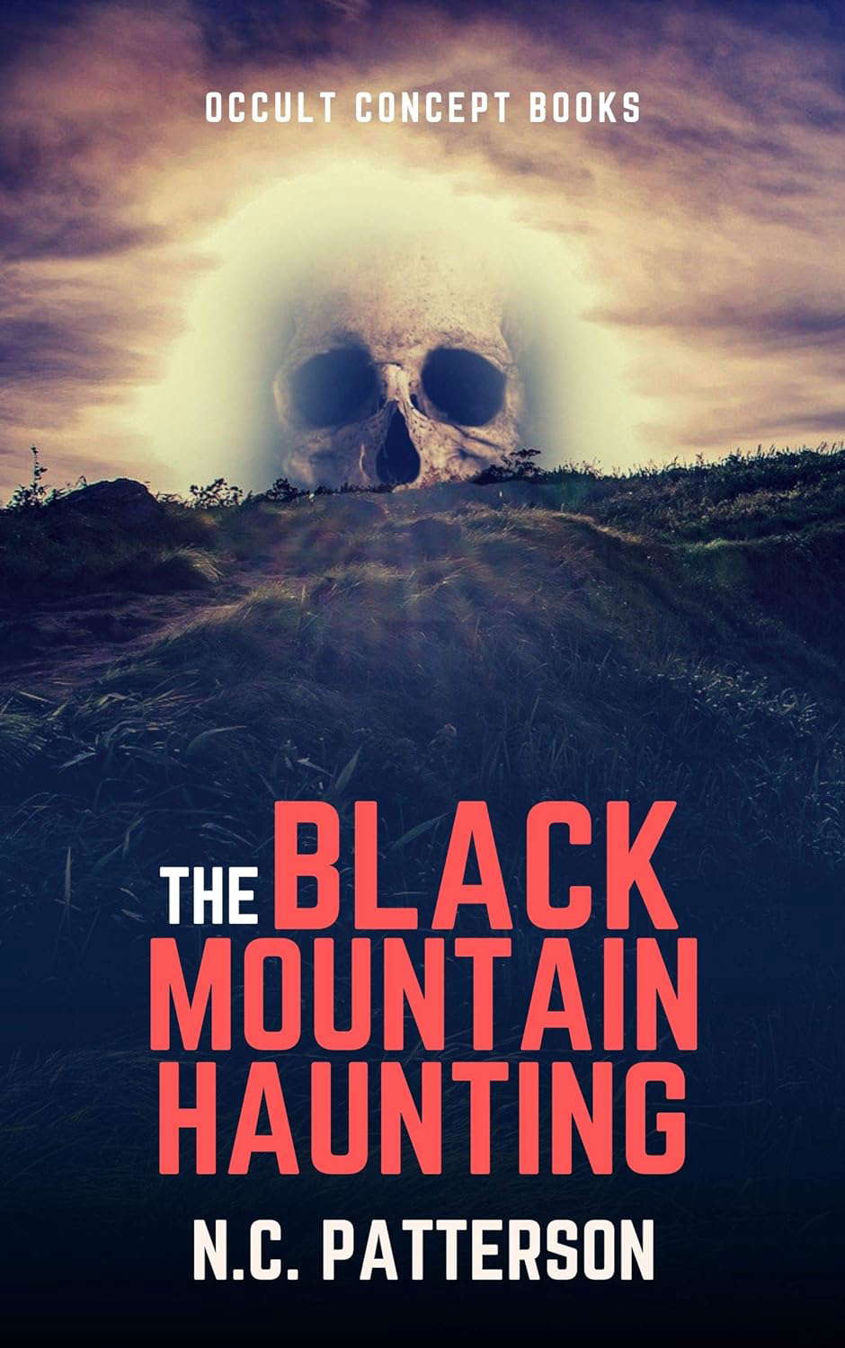 The Black Mountain Haunting (Hell's Haunting Book 2) poster