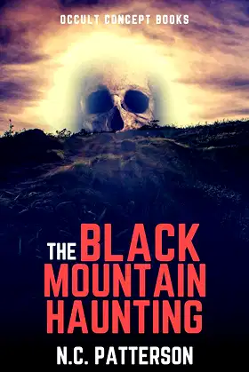 The Black Mountain Haunting (Hell's Haunting Book 2) poster