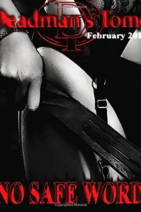 Deadman's Tome No Safe Word poster