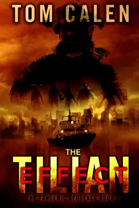 The Tilian Effect (The Pandemic Sequence) poster