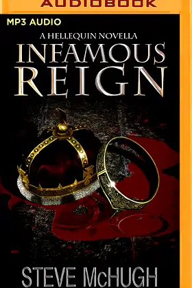 Infamous Reign: A Hellequin Novella (The Hellequin Chronicles) poster
