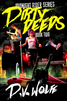 Dirty Deeds (Midnight Rider Series) poster