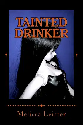 Tainted Drinker: Natasha Carmichael Series: Book 10 poster