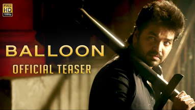 Balloon - Official Teaser | Jai, Anjali, Janani Iyer | Yuvan Shankar Raja | Sinish poster