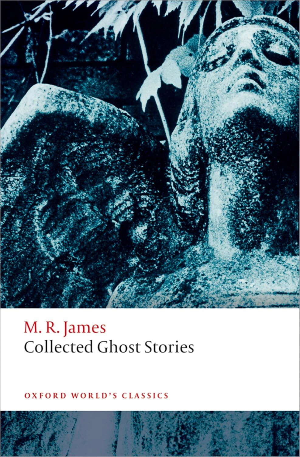 Collected Ghost Stories (Oxford World's Classics) poster