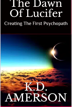 The Dawn Of Lucifer: Creating The First Psychopath poster