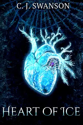 Heart of Ice: Dawn of the Final Age, Book 1 poster