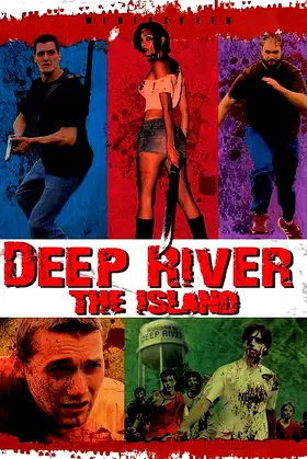 Deep River: The Island poster