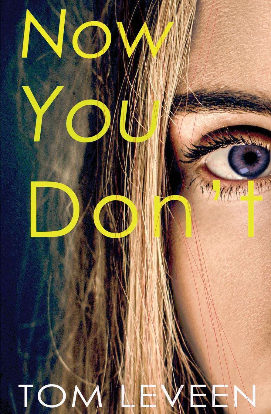 Now You Don't: A Horror Suspense Novel (Sinister inx) poster