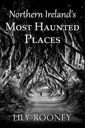 Northern Ireland's Most Haunted Places poster