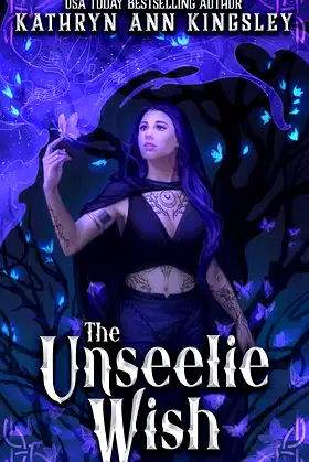 The Unseelie Wish (Deal of Shadows Book 2) poster