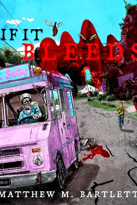 If It Bleeds (Charitable Chapbooks Book 2) poster