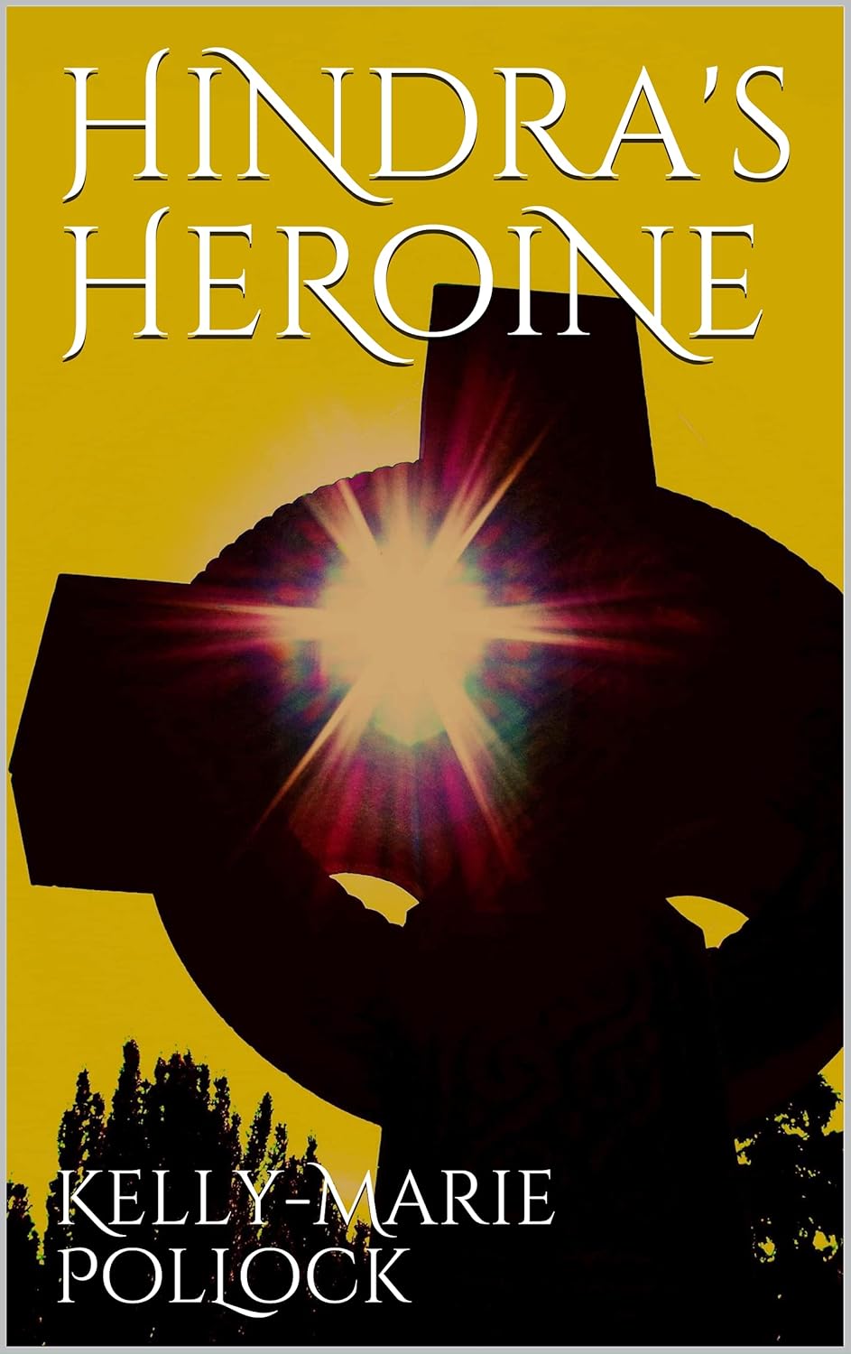 Hindra's Heroine (The Nova Morgan Chronicles Book 3) poster