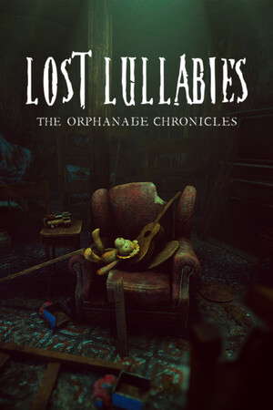 Lost Lullabies: The Orphanage Chronicles poster