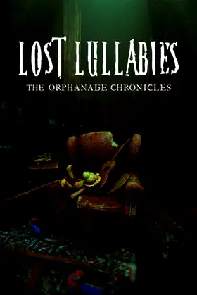 Lost Lullabies: The Orphanage Chronicles poster
