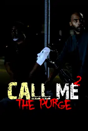 Call Me 2 The Purge poster