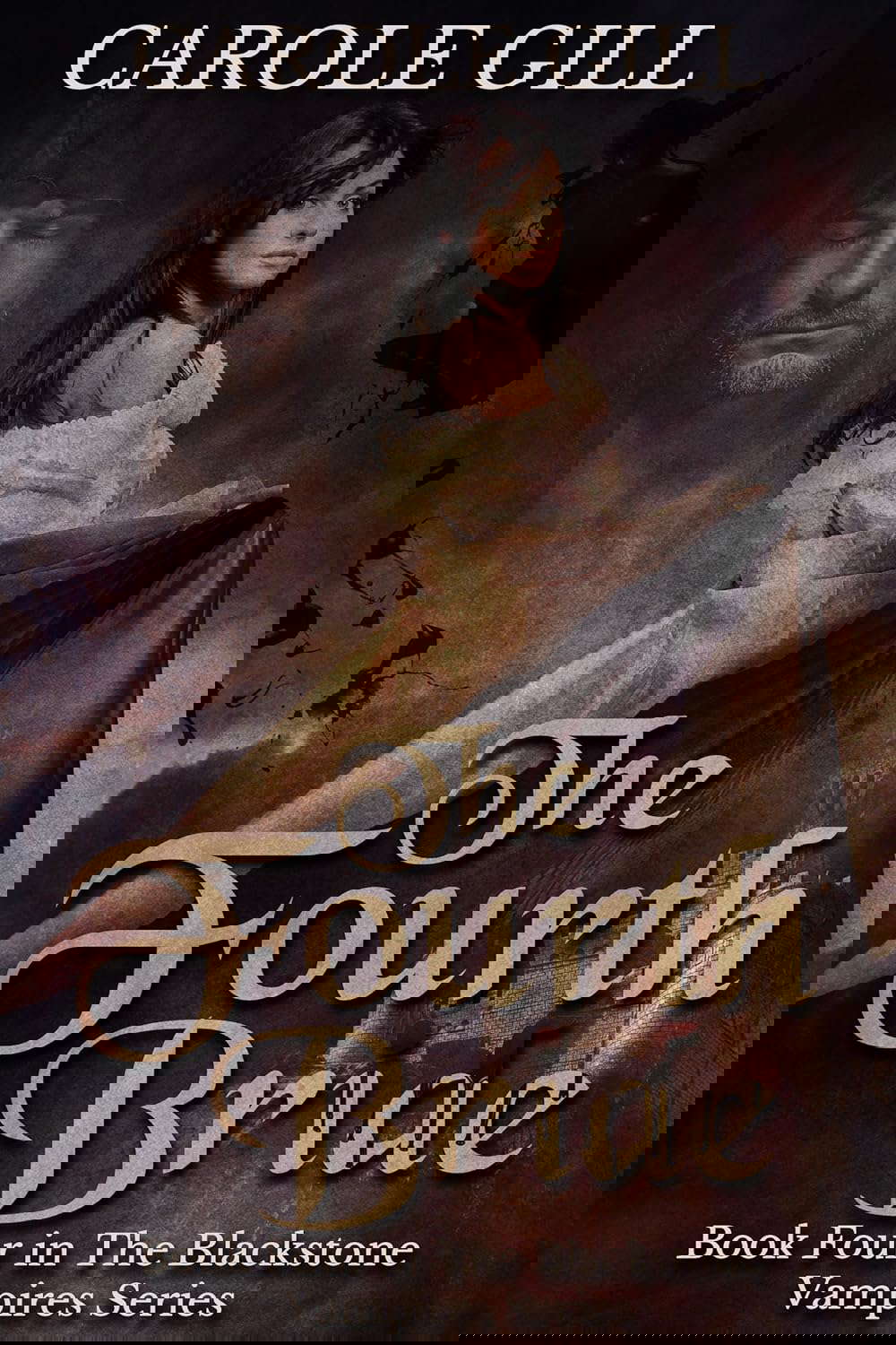 The Fourth Bride (The Blackstone Vampires Book 4) poster