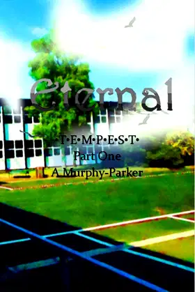 Eternal: Part Two (Tempest Saga Book 2) poster