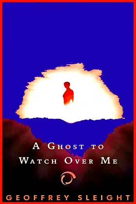 A Ghost To Watch Over Me poster