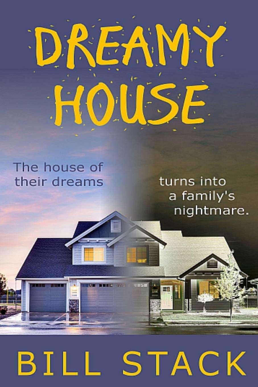 Dreamy House: The house of their dreams turns into a family's nightmare. poster