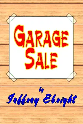 Garage Sale #12 - It Don’t Get Better Than This poster