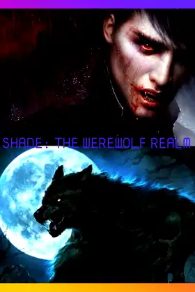 SHADE: THE WEREWOLF REALM poster