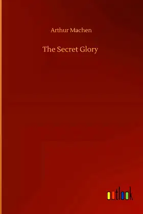 The Secret Glory poster