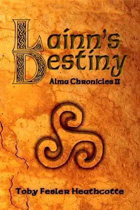 Lainn's Destiny (Alma Chronicles Book 2) poster