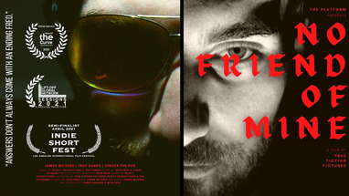 NO FRIEND OF MINE | Psychological Horror Short Film poster