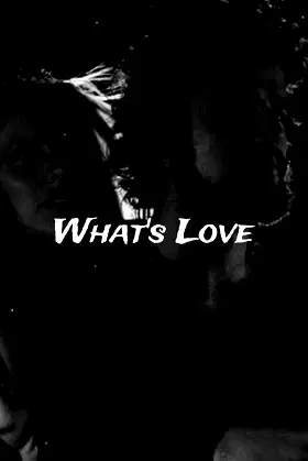 What's Love poster