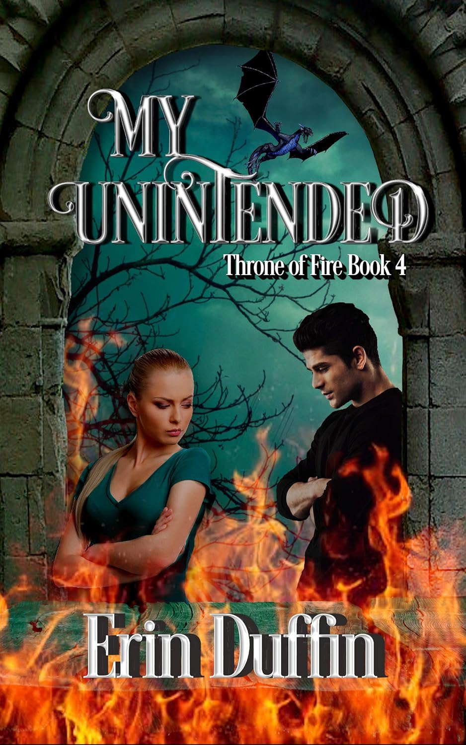 My Unintended (Throne of Fire Book 4) poster