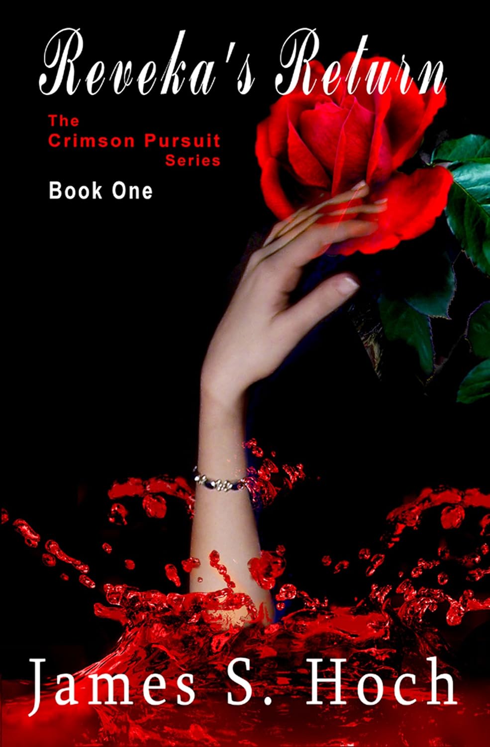 Reveka's Return (Crimson Pursuit Book 1) poster