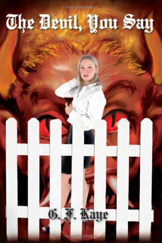 The Devil, You Say poster