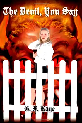The Devil, You Say poster