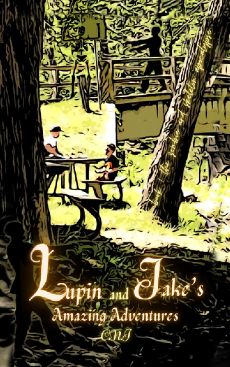 Lupin and Jake's Amazing Adventures: Book 1 The Zombie Skeleton Apocalypse poster