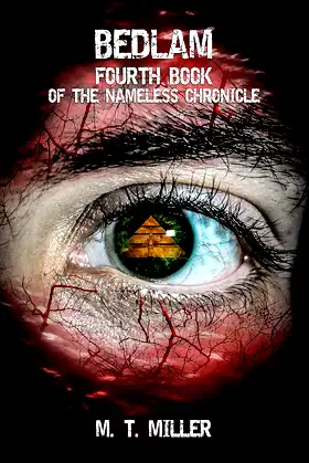 Bedlam: Fourth Book of the Nameless Chronicle poster